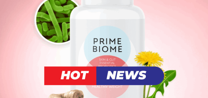 PrimeBiome Hot News