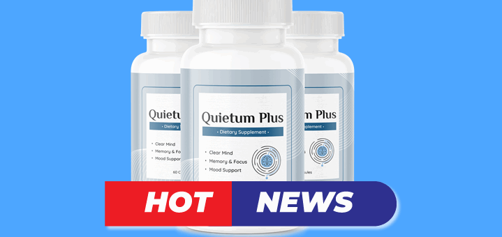 Quietum Plus Hot News